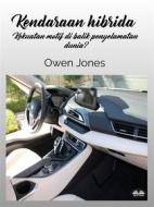 Ebook Kendaraan Hibrida di Owen Jones edito da Tektime