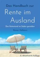 Ebook Das Handbuch zur Rente im Ausland di Rainer Hellstern edito da Books on Demand