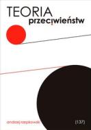 Ebook Teoria przeciwie?stw di Andrzej Rzepkowski edito da Wydawnictwo Psychoskok