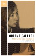 Ebook Intervista con la storia di Fallaci Oriana edito da BUR