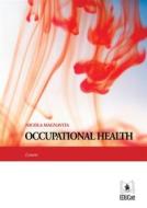 Ebook Occupational Health di Nicola Magnavita edito da EDUCatt