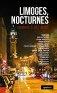 Ebook Limoges, nocturnes di Collectif edito da Geste Éditions