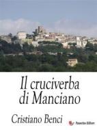 Ebook Il cruciverba di Manciano di Cristiano Benci edito da Passerino