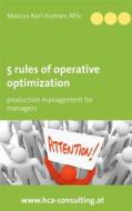 Ebook 5 Rules of Operative Optimization di Marcus Karl Haman edito da Books on Demand