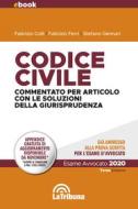 Ebook Codice civile commentato per articolo con le soluzioni della giurisprudenza di Fabrizio Colli, Fabrizio Ferri, Stefano Gennari edito da Casa Editrice La Tribuna