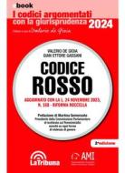 Ebook Codice rosso di Valerio de Gioia, Gian Ettore Gassani edito da Casa Editrice La Tribuna