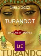 Ebook Turandot di Carlo Gozzi edito da latorre editore