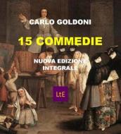Ebook 15 commedie di Carlo Goldoni edito da latorre editore