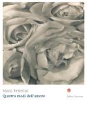 Ebook Quattro modi dell'amore di Maria Bettetini edito da Editori Laterza