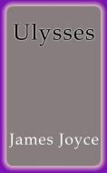 Ebook Ulysses di James Joyce edito da James Joyce