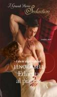 Ebook Educata al piacere di Lenora Bell edito da HarperCollins