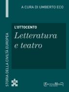 Ebook L Ottocento di Umberto Eco edito da EncycloMedia Publishers