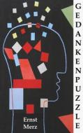 Ebook Gedankenpuzzle di Ernst Merz edito da Books on Demand