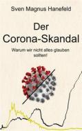 Ebook Der Corona-Skandal di Sven Magnus Hanefeld edito da Books on Demand