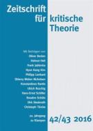 Ebook Zeitschrift für kritische Theorie / Zeitschrift für kritische Theorie, Heft 42/43 di Hans-Ernst Schiller, Christoph Türcke, Dirk Stederoth, Rosalvo Schütz, Konstantinos Rantis, Schierry Weber Nicholsen, Philipp Lenhard, Frank Jablonka, Helmut Heit, Oliver Decker, Hyun Kang Kim, Ulrich Ruschig edito da zu Klampen Verlag