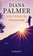 Ebook Volteggi di passione di Diana Palmer edito da HarperCollins Italia