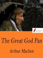 Ebook The Great God Pan di Arthur Machen edito da Passerino