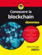 Ebook Conoscere la blockchain For Dummies di Roberto Garavaglia edito da Hoepli