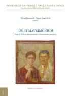 Ebook Ius et Matrimonium di Héctor Franceschi, Miguel Angel Ortiz edito da EDUSC