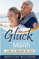 Ebook Das Glück mit meinem Mann di Mathilda Millsohn edito da Books on Demand