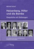 Ebook Heisenberg, Hitler und die Bombe di Michael Schaaf edito da GNT-Verlag GmbH