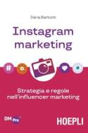 Ebook Instagram marketing di Ilaria Barbotti edito da Hoepli