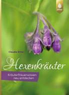 Ebook Hexenkräuter di Claudia Ritter edito da Verlag Eugen Ulmer