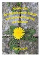 Ebook Manifest for den plantebaserede fremtid di Niels Kornum edito da Books on Demand