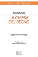 Ebook La Chiesa del Regno di Nicola Salato edito da EDB - Edizioni Dehoniane Bologna