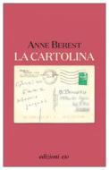 Ebook La cartolina di Anne Berest edito da Edizioni e/o