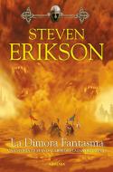 Ebook La Dimora Fantasma di Steven Erikson edito da Armenia