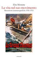 Ebook La vita nel suo movimento di Morante Elsa edito da Einaudi