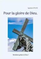 Ebook Pour la gloire de Dieu. di Syméon Stylite edito da Books on Demand