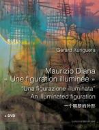 Ebook Maurizio Diana «Une figuration illuminée» di Gérard Xuriguera edito da Gangemi Editore