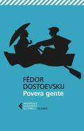 Ebook Povera gente di Fëdor Dostoevskij edito da Feltrinelli Editore