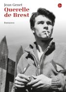 Ebook Querelle de Brest di Genet Jean edito da Il Saggiatore