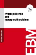 Ebook Hypercalcaemia and Hyperparathyroidism di Sics Editore edito da SICS