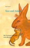 Ebook Sissi und Amalie di Birgid Windisch edito da Books on Demand
