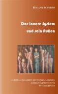 Ebook Das innere System und sein Außen di Roland Scherer edito da Books on Demand