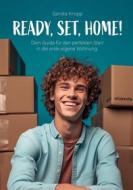 Ebook Ready, Set, Home di Sandra Knopp edito da Books on Demand