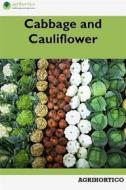 Ebook Cabbage and Cauliflower di Agrihortico CPL edito da AGRIHORTICO