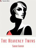 Ebook The Heavenly Twins di Sarah Grand edito da Passerino