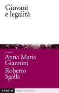 Ebook Giovani e legalità edito da Società editrice il Mulino, Spa