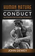 Ebook Human Nature And Conduct di John Dewey edito da Stargatebook