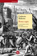 Ebook Roma capta di Umberto Roberto edito da Editori Laterza