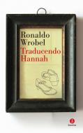 Ebook Traducendo Hannah di Ronaldo Wrobel edito da Giuntina