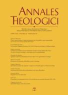 Ebook Annales Theologici 39 2 (2025) di Pontificia Università della Santa Croce Facoltà di Teologia edito da EDUSC