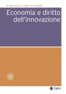 Ebook Economia e diritto dell'innovazione di Stefano Mazzocchi, Marco De Paolis, Davide Capra edito da Egea