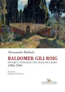 Ebook Baldomer Gili Roig di Alessandro Badiale edito da Gangemi Editore