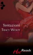 Ebook Tentazioni di Tracy Wolff edito da HarperCollins Italia